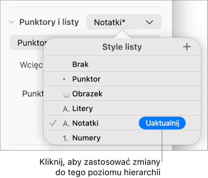 Menu podręczne Style listy z przyciskiem Uaktualnij obok nazwy nowego stylu.