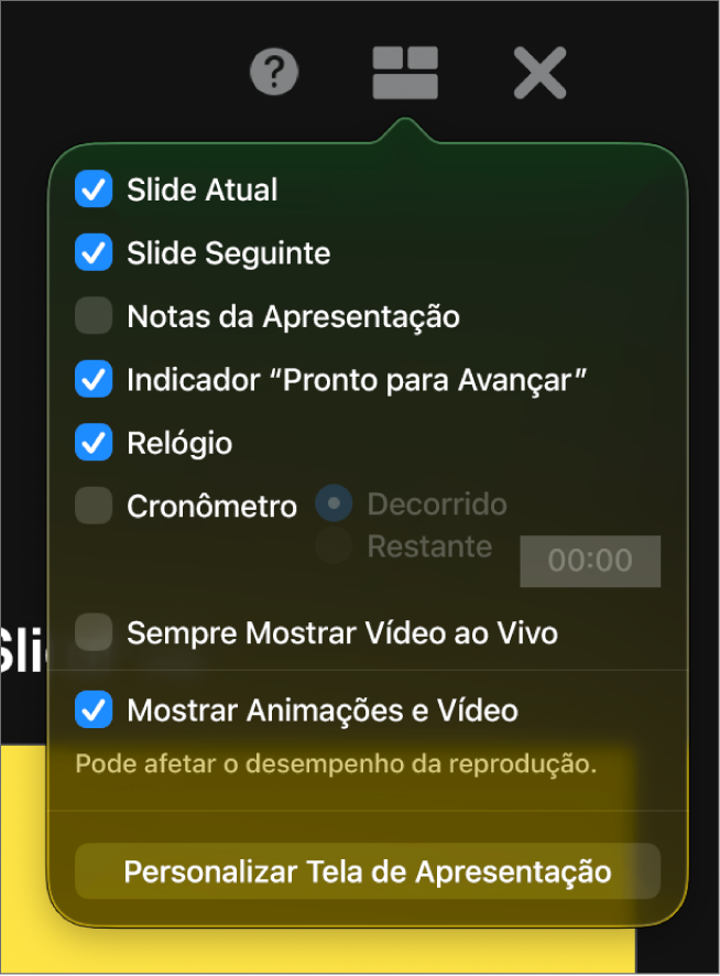 As opções de tela do apresentador, entre elas: Slide Atual, Slide Seguinte, Notas do Apresentador, Indicador Pronto para Avançar, Relógio e Timer. O timer tem opções adicionais para mostrar o tempo decorrido ou o tempo restante.