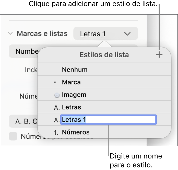 O menu pop-up “Estilos de lista” com um botão “Adicionar” no canto superior direito e um nome de estilo do marcador de posição com o respetivo texto selecionado.
