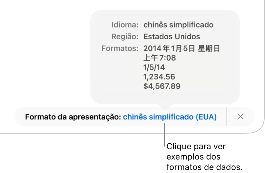 A notificação da definição diferente do idioma e região, apresentando exemplos da formatação nesse idioma e região.