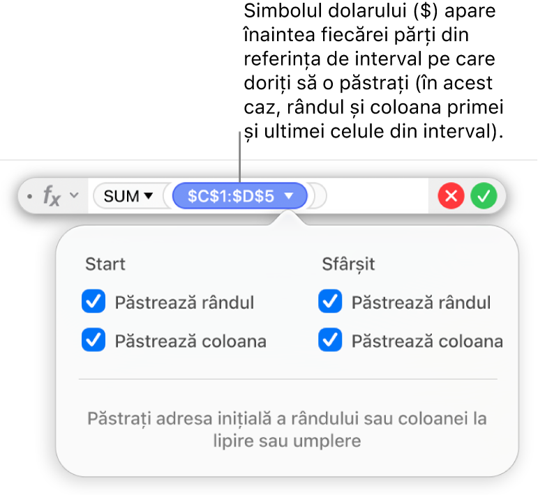 Editorul de formule afișând opțiunile Păstrare rând și Păstrare coloană selectate pentru un anumit interval.