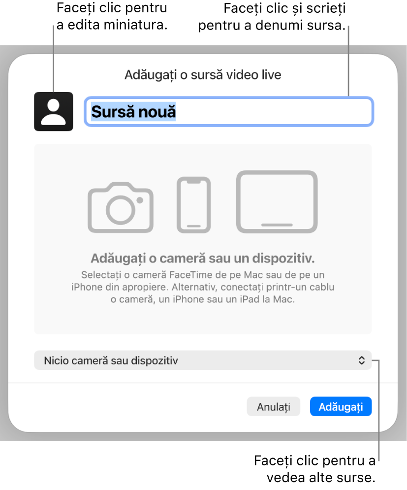 Fereastra Adaugă o sursă video live cu comenzile pentru schimbarea numelui și a miniaturii sursei în partea de sus și pentru selectarea altor surse în partea de jos.