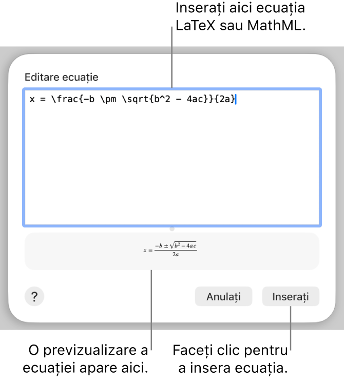Caseta de dialog Editare ecuație, afișând formula cuadratică scrisă cu ajutorul LaTeX în câmpul Editare ecuație și, dedesubt, o previzualizare a formulei.