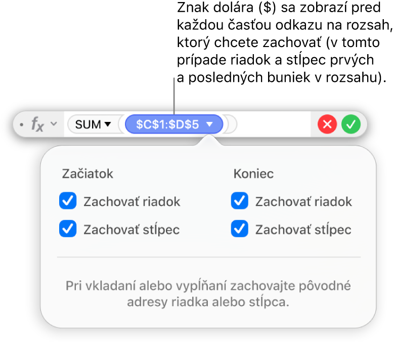 Editor vzorcov zobrazuje možnosti Zachovať riadok a Zachovať stĺpec vybrané pre určitý rozsah.