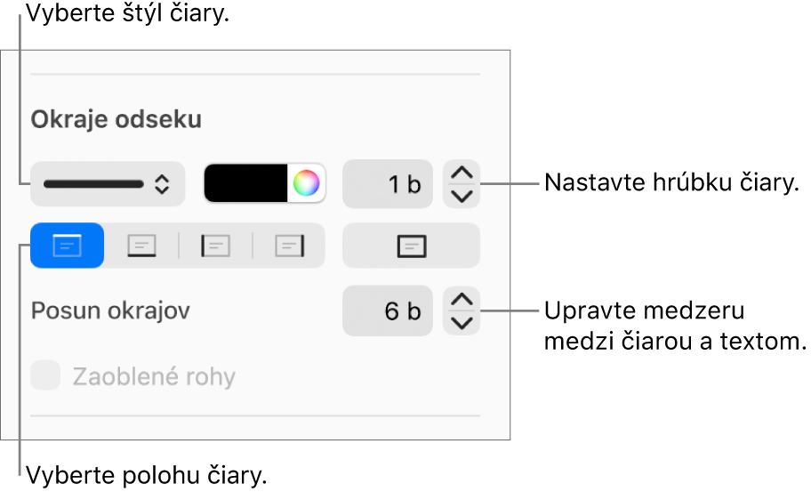 Ovládacie prvky na zmenu štýlu, hrúbky, polohy a farby čiary.