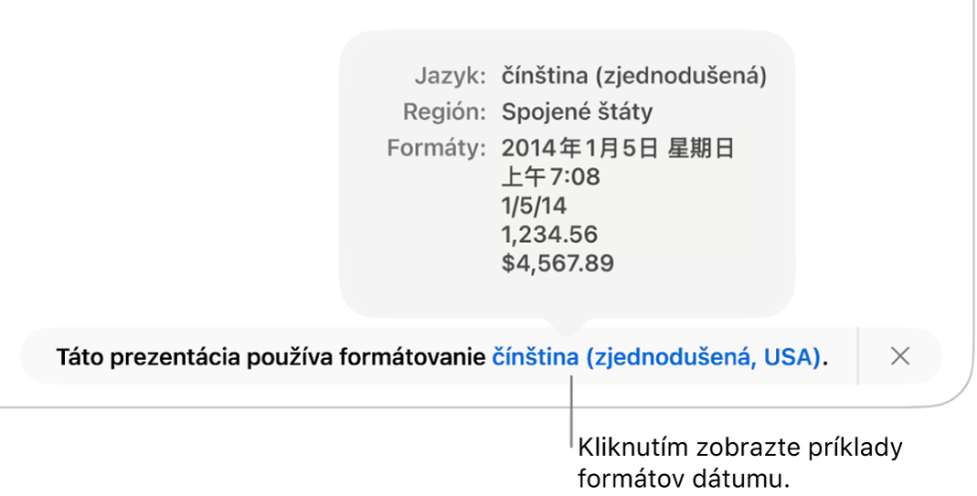 Hlásenie o inom jazyku a nastavení regiónu zobrazujúce príklady formátovania v danom jazyku a regióne.