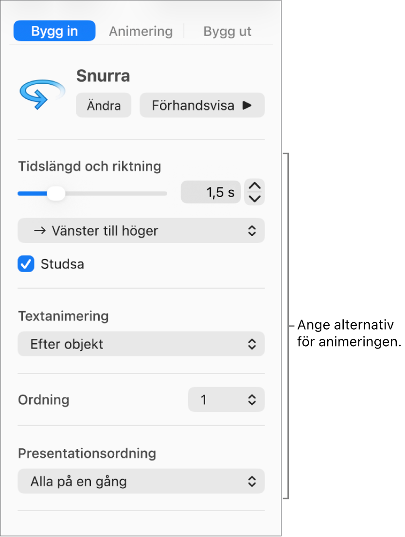 Alternativ för Bygg in under fliken Animera i sidofältet.