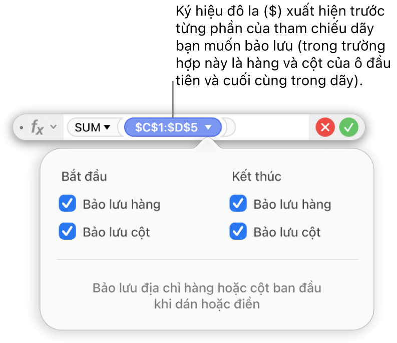 Trình sửa công thức đang hiển thị các tùy chọn Bảo lưu hàng và Bảo lưu cột được chọn cho một phạm vi nhất định.