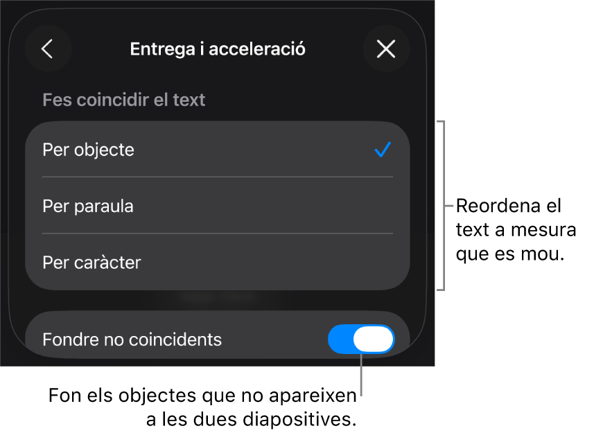Opcions de presentació i acceleració del “Moviment màgic” al tauler Acceleració.
