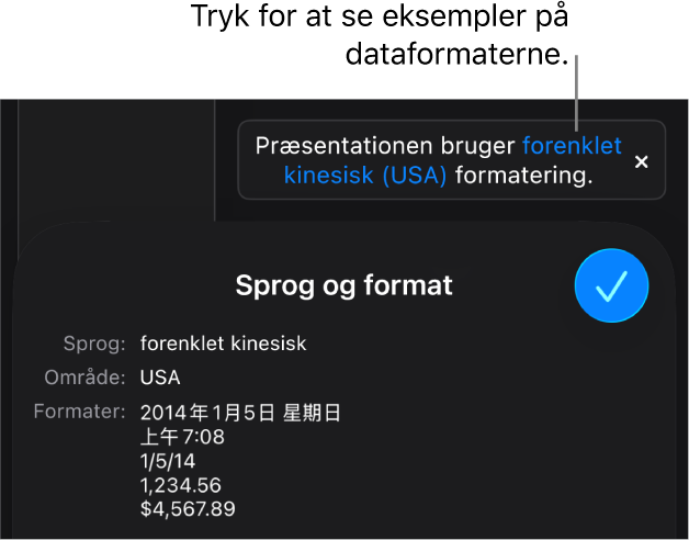 Notifikationen om de forskellige indstillinger af sprog og område, der viser eksempler på den formatering, som hører til sproget og området.