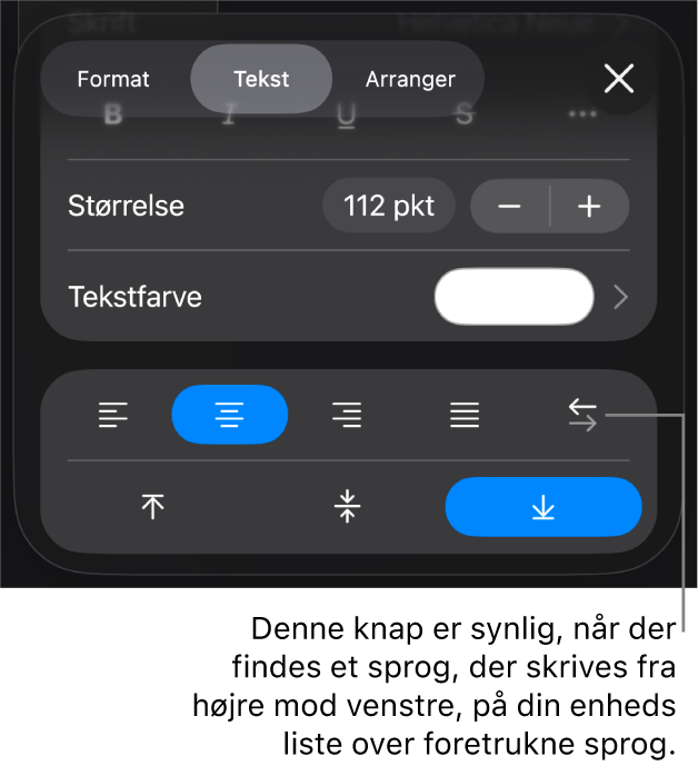 Betjeningsmuligheder til tekst på Formatmenuen med billedforklaring til knappen Højre mod venstre.