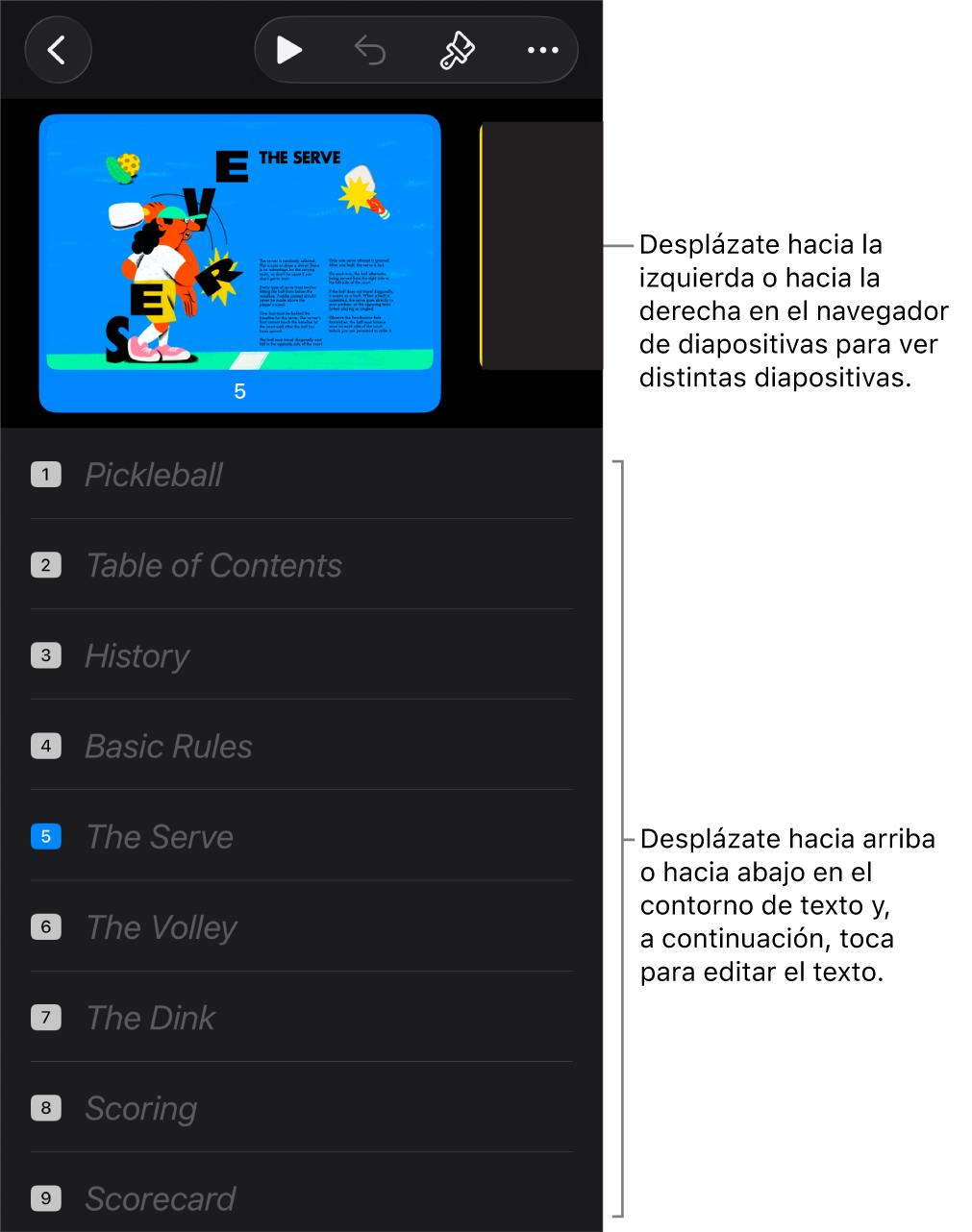 La vista de esquema con el navegador de diapositivas horizontal en la parte superior de la pantalla, y el esquema de texto en la parte inferior.