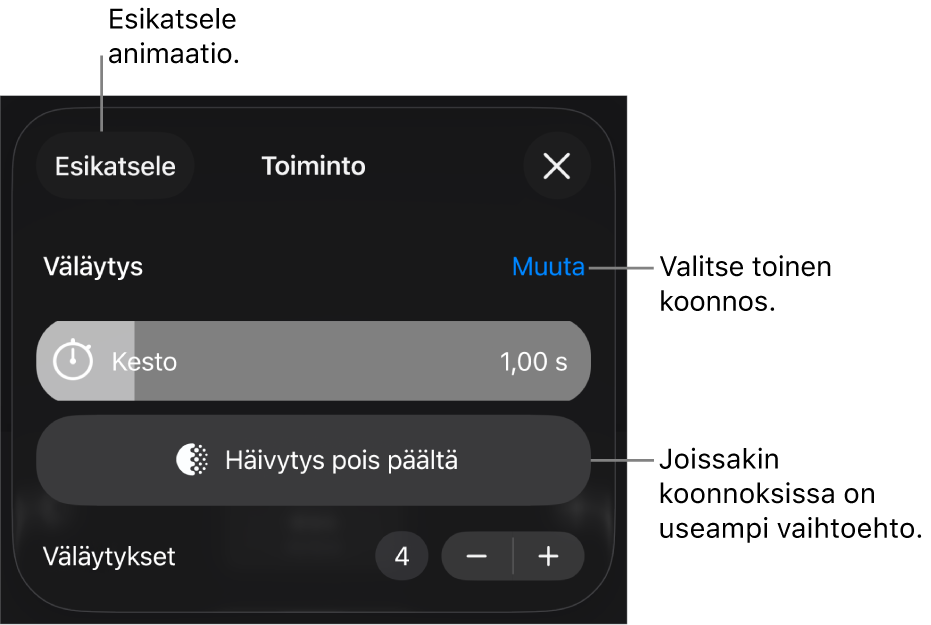 Koonnosvalintoihin sisältyy Kesto ja Aloituksen ajoitus. Valitse toinen koonnos napauttamalla Muuta tai esikatsele koonnosta napauttamalla Esikatsele.