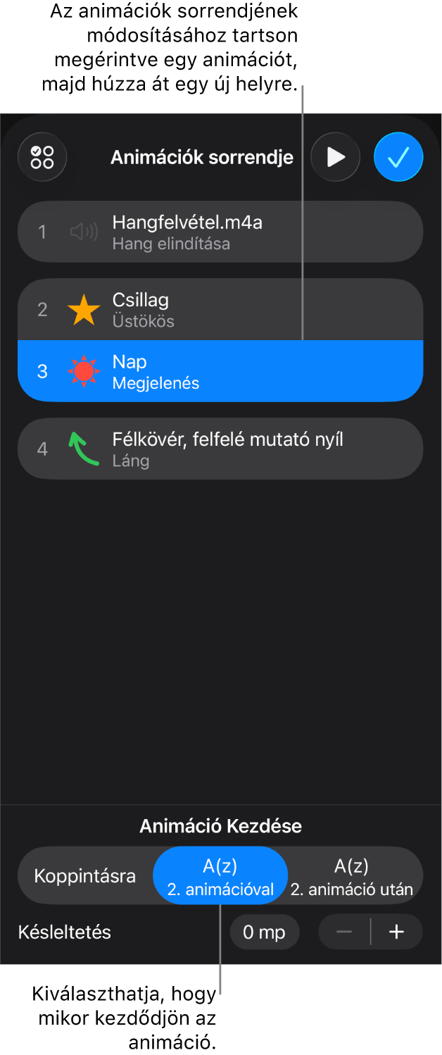 Az Animációk sorrendje lista sárga jelvénnyel jelzett belépési és szürke jelvénnyel jelzett kilépési effektusokkal.