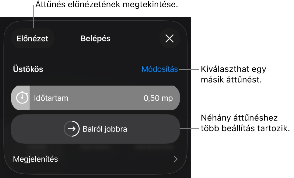 Az áttűnés módosítására szolgáló vezérlők az Opciók panelen.