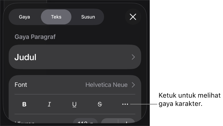 Kontrol Format dengan gaya paragraf di bagian atas, lalu kontrol Font. Di bawah Font terdapat tombol Tebal, Garis Bawah, Coret, dan Pilihan Teks Lainnya.