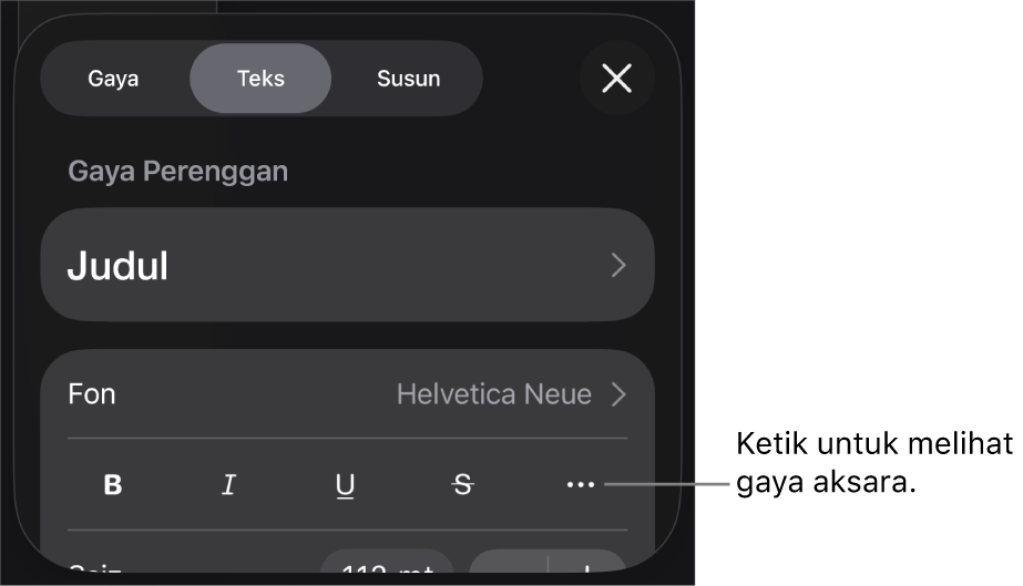 Kawalan Format dengan gaya perenggan di bahagian atas, kemudian kawalan Fon. Di bawah fon ialah butang Tebal, Italik, Garis Bawah, Garis Potong dan Lebih Banyak Pilihan Teks.