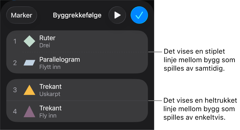Byggrekkefølge-menyen, med en stiplet linje mellom byggene som spilles av automatisk, og en heltrukket linje mellom bygg som spilles av ett etter ett.