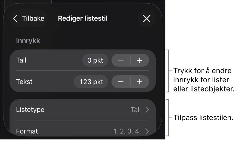 Rediger Listestil-menyen med kontroller for å redigere listetype og listeutseende.