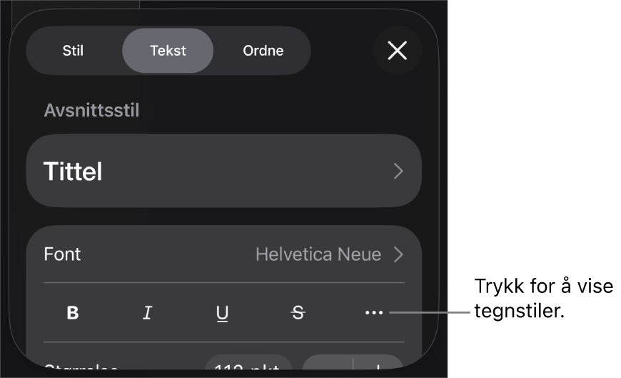 Format-kontrollene med avsnittsstiler øverst, deretter Font-kontroller. Under Font vises Halvfet-, Kursiv-, Understreket-, Gjennomstreket- og Flere tekstvalg-knappene.