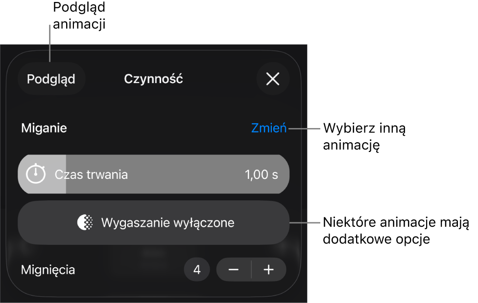 Widoczne są opcje animacji: Czas trwania oraz Rozpoczęcie. Stuknij w Zmień, aby wybrać inną animację. Stuknij w Podgląd, aby zobaczyć podgląd animacji.