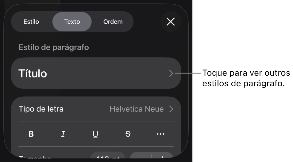 O menu "Formatação” a apresentar controlos de texto para definir estilos de parágrafo e carácter, tipo de letra, tamanho e cor.