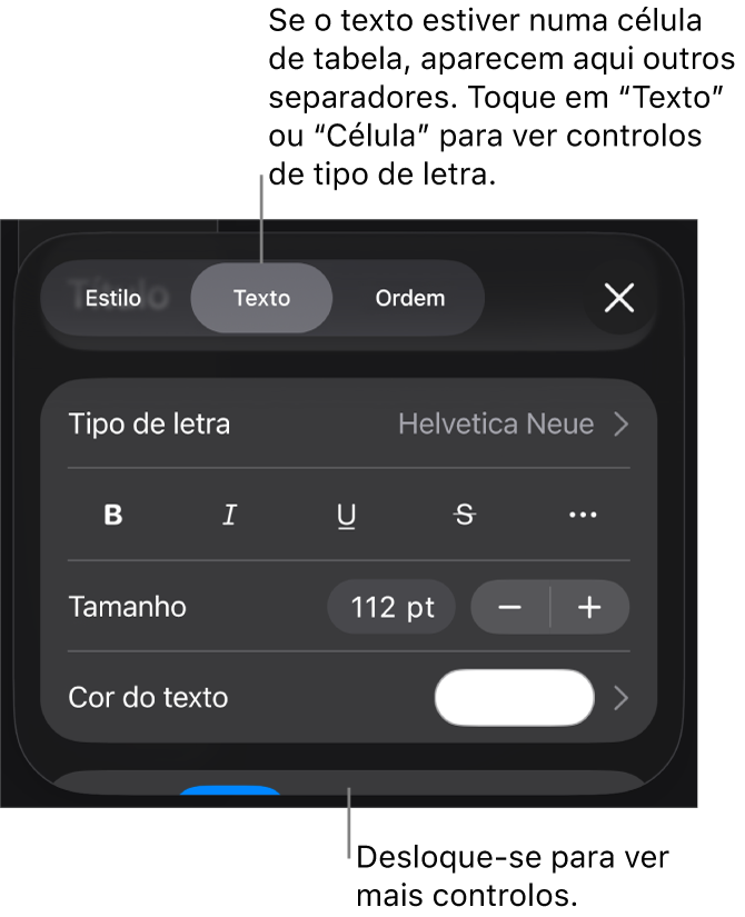 Controlos de texto no menu "Formatação” para definir estilos de parágrafo e carácter, tipo de letra, tamanho e cor.