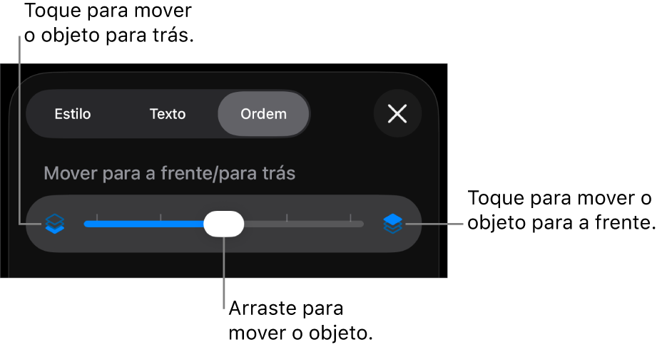 O botão “Mover para trás”, o botão “Mover para a frente” e o nivelador da camada.