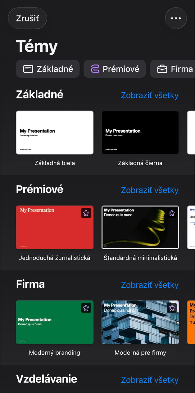 Výber tém zobrazujúci v hornej časti riadok kategórií, na ktoré môžete klepnúť a filtrovať tak možnosti. Nižšie sú miniatúry preddefinovaných tém zoradených podľa kategórií do riadkov. Zoznam začína v hornej časti kategóriou Základné a nasledujú Minimalizmus a Tučné. V hornej časti napravo od každého riadka kategórie sa zobrazí tlačidlo Zobraziť všetky. V ľavom hornom rohu sa nachádza tlačidlo Zrušiť.