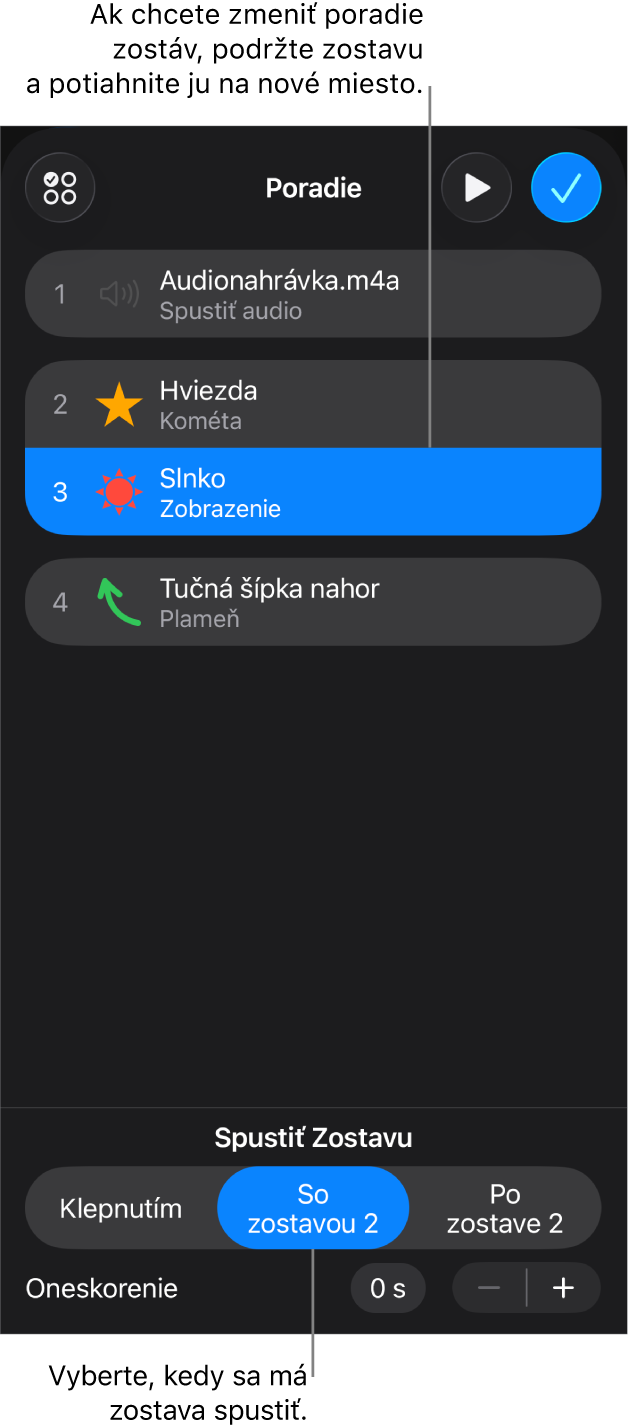 Zoznam Poradie zostavovania so zobrazením začiatočných efektov so žltými odznakmi a koncových efektov so sivými odznakmi.