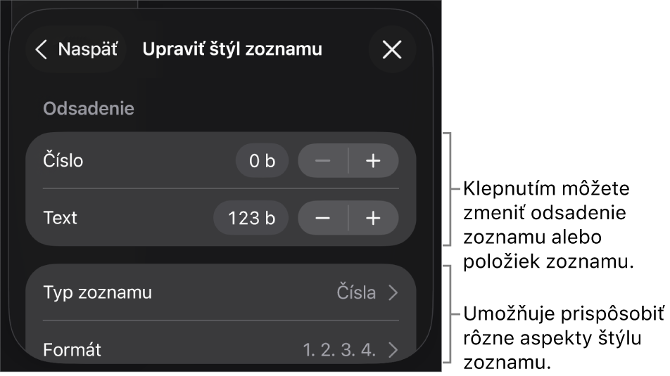 Menu Upraviť štýl zoznamu s ovládacími prvkami na úpravu typu a vzhľadu zoznamu.