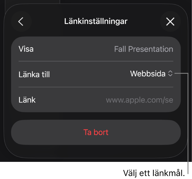 Reglage för länkinställningar med Webbsida markerat och knappen Ta bort längst ned.