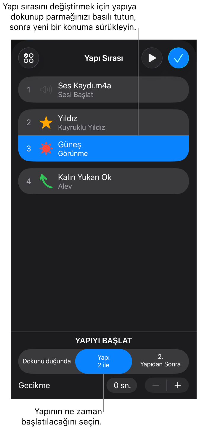 İçeride oluştur efektlerini sarı işaretle ve dışarıda oluştur efektlerini gri işaretle gösteren Yapı Sırası listesi.