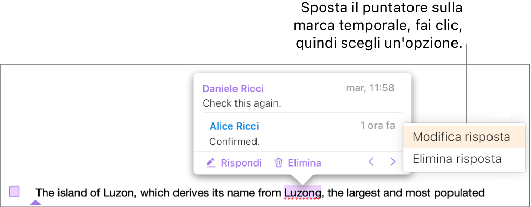 Un commento con risposta e il puntatore posizionato sull’indicazione dell’ora dell’ultimo aggiornamento della risposta; il menu a comparsa mostra due opzioni: Modifica risposta ed Elimina risposta.