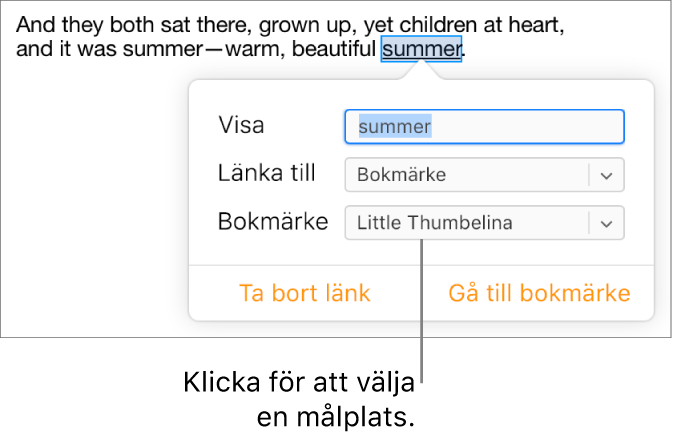 Text i ett dokument markeras och stryks under och länkfönstret visas texten som är länkad till ett bokmärke.