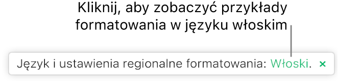 Komunikat o treści „Język i ustawienia regionalne formatowania: Włoski”.