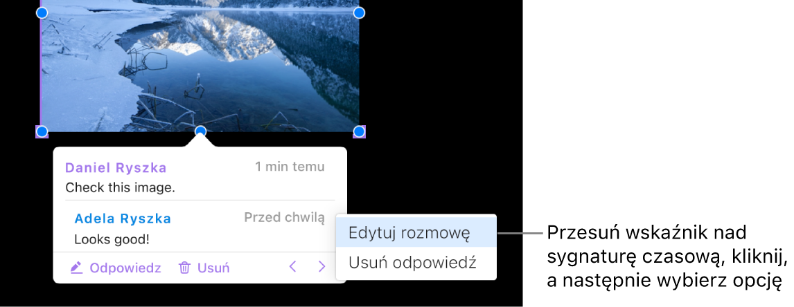 Komentarz z odpowiedzią i wskaźnik na sygnaturze czasowej odpowiedzi. Menu podręczne zawiera dwie opcje: Edytuj odpowiedź i Usuń odpowiedź.