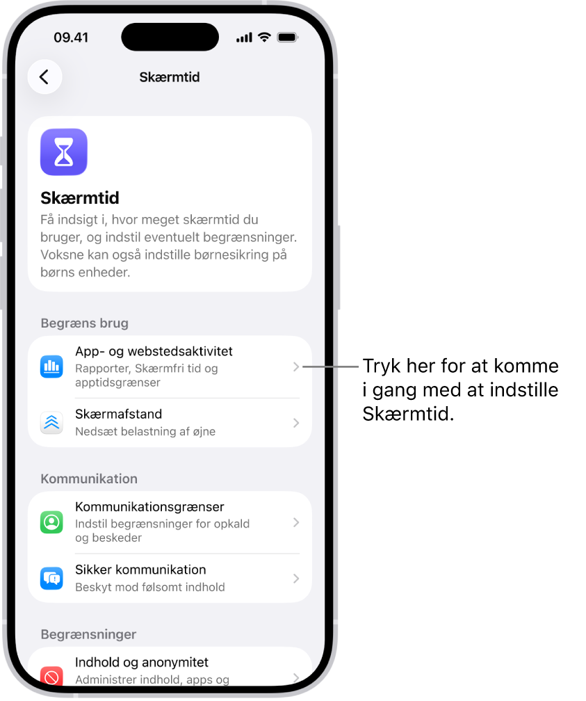 Skærmen til indstilling af Skærmtid viser, at du trykker på App- og webstedsaktivitet for at komme i gang.