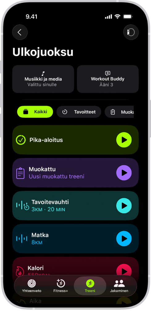 Kuntoilu-apin treeninäytössä näkyy Ulkojuoksu-treenin tiedot. Ulkojuoksun alapuolella ovat vaihtoehdot median valintaa ja Workout Buddin käyttöönottoa varten. Keskellä ylhäältä alas ovat valinnat treenin aloittamiseen, muokattuun treeniin, tavoitevauhtitreeniin sekä matka‑ ja kaloritavoitteiden mukaisiin treeneihin.