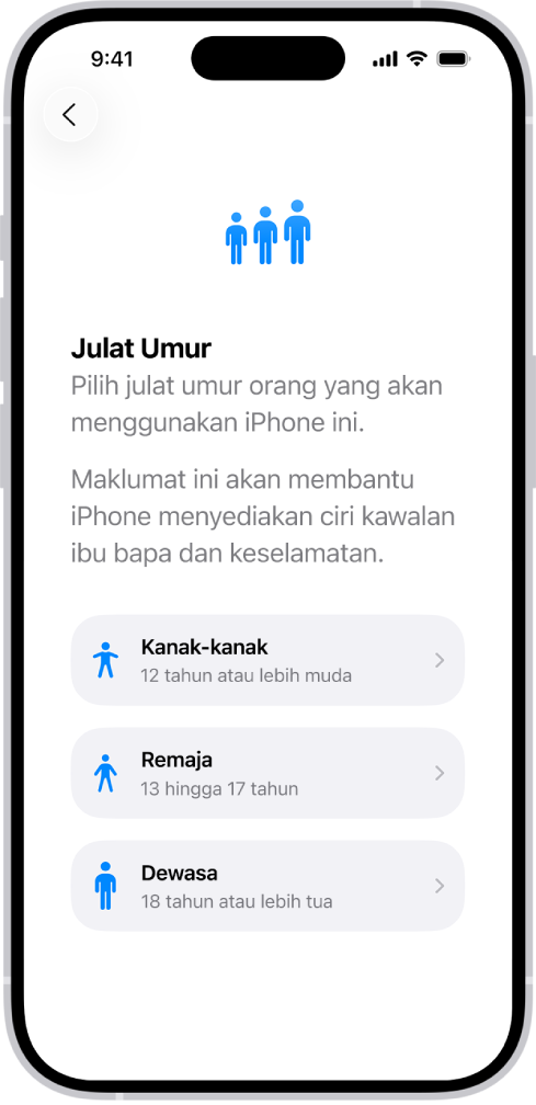 Skrin persediaan Julat Umur. Tiga julat umur disenaraikan: Kanak-kanak (12 tahun atau lebih muda), Remaja (13 hingga 17 tahun) dan Dewasa (18 tahun atau lebih tua).