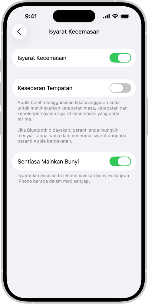 Skrin Isyarat Kecemasan, dengan Isyarat Kecemasan, Kesedaran Tempatan dan Sentiasa Mainkan Bunyi diaktifkan.