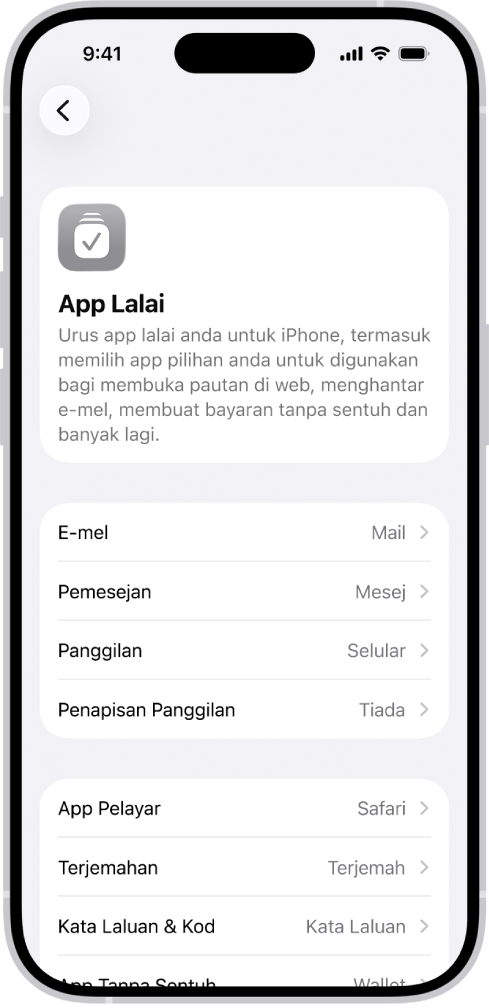 Skrin untuk bertukar app lalai anda bagi menghantar e-mel, melayari web dan banyak lagi.