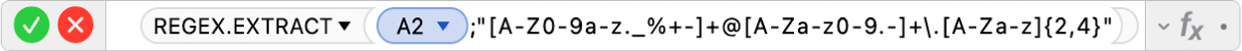 محرر الصيغ يعرض الصيغة ‎=REGEX.EXTRACT(A2;"[A-Z0-9a-z._%+-]+@[A-Za-z0-9.-]+\.[A-Za-z]{2;4}")‎