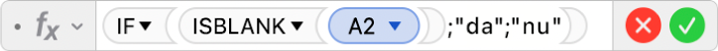 Editorul de formule afișând formula =IF(ISBLANK(A2);"da";"nu").