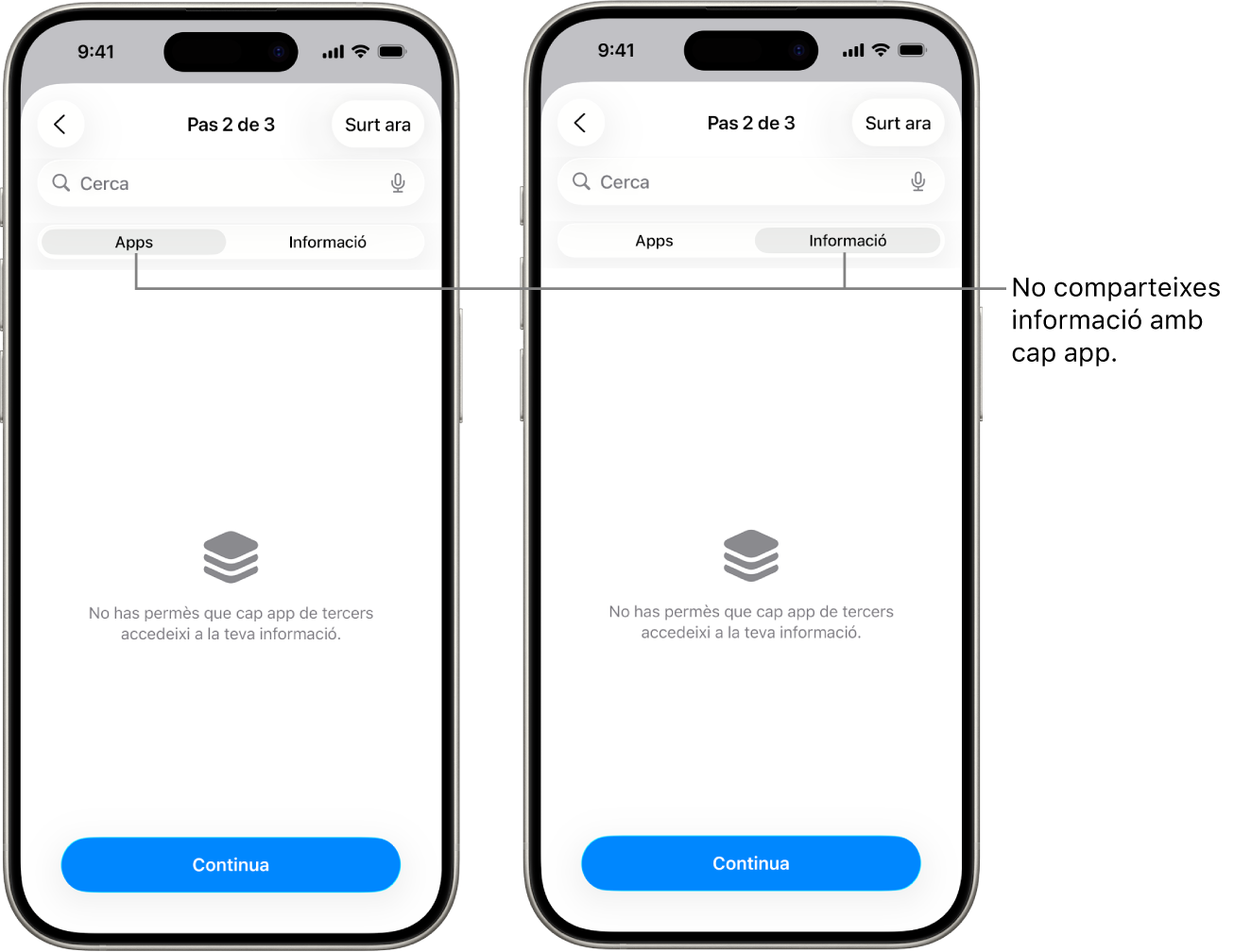 Finestra en què se seleccionen les pestanyes Apps i Informació per mostrar que ja no es comparteix cap tipus d’informació amb les apps.