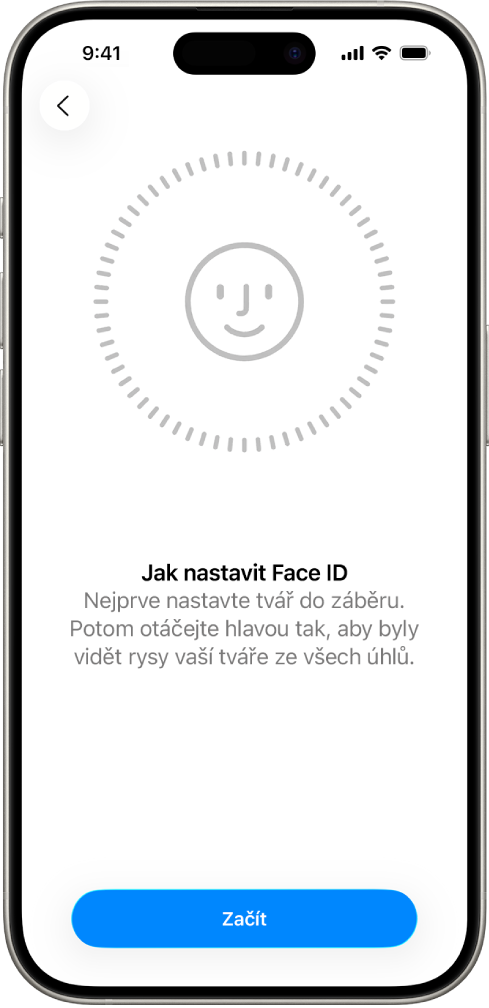 Obrazovka nastavení rozpoznávání Face ID. Na displeji je vidět tvář v kruhu. Text pod ní žádá uživatele, aby pomalým pohybem hlavy opsal celý obvod kruhu.