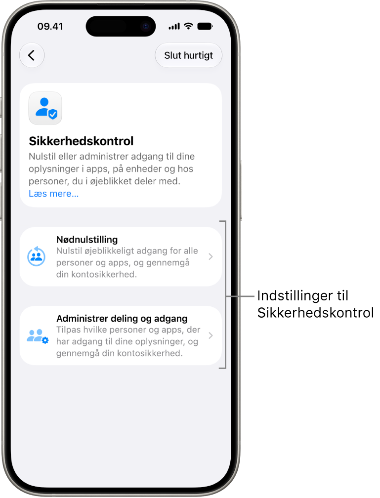 En skærm med de to muligheder, der findes i Sikkerhedskontrol: Nødnulstilling og Administrer deling og adgang.