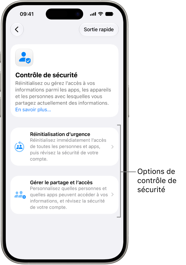 Un écran qui montre les deux options offertes par le contrôle de sécurité : Réinitialisation d’urgence et gestion du partage et de l’accès.