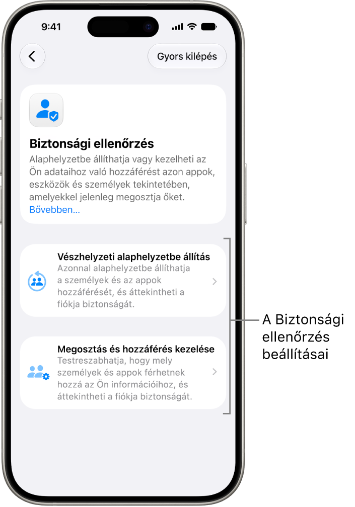Két opció, amelyeket a Biztonsági ellenőrzés funkció kínál: a Vészhelyzeti alaphelyzetbe állítás és a Megosztás és hozzáférés kezelése.