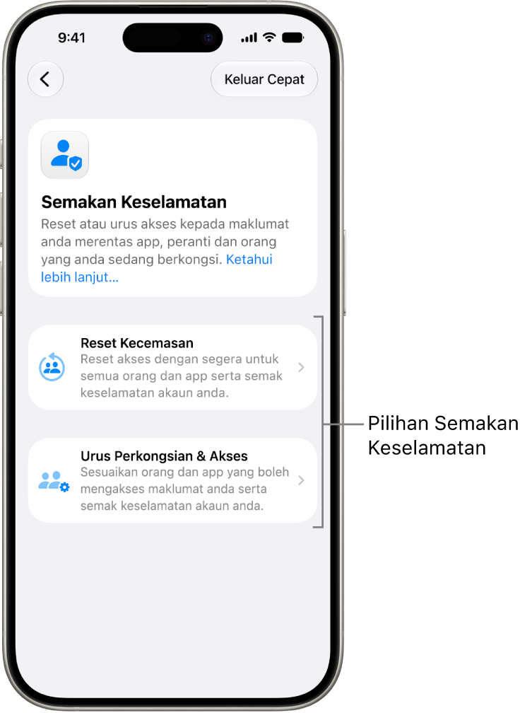 Skrin menunjukkan dua pilihan tersedia dengan Semakan Keselamatan: Reset Kecemasan dan Urus Perkongsian & Akses.